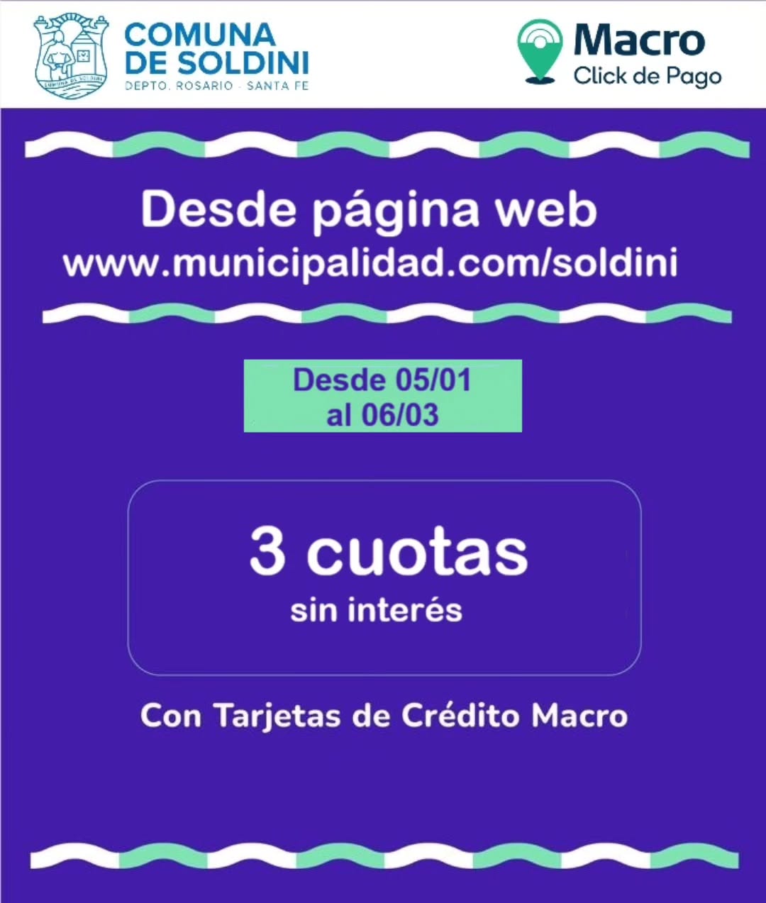 Importante! 💳 Desde el 5/1 al 6/3, con Trajetas de Crédito Macro, pagando desde la página web www.municipalidad.com/sol...